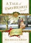 A Tale of Two Hearts : Book 2 in Once Upon a Dickens Christmas - eBook
