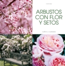 Arbustos con flor y setos - eBook