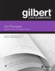 Gilbert Law Summary on Civil Procedure - Book