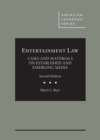 Entertainment Law, Cases and Materials on Established and Emerging Media - Book