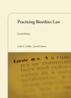 Practicing Bioethics Law - Book