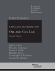 Forms Manual to Cases and Materials on Oil and Gas Law - Book