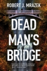 Dead Man's Bridge - eBook