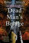 Dead Man's Bridge : A Jake Cantrell Mystery - eBook
