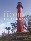 Guide to Florida Lighthouses - eBook