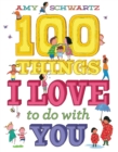 100 Things I Love to Do with You - eBook