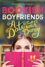 Bookish Boyfriends : A Date with Darcy - eBook