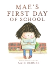 Mae's First Day of School - eBook