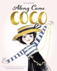 Along Came Coco : A Story About Coco Chanel - eBook