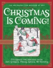 Christmas Is Coming! : Celebrate the Holiday with Art, Stories, Poems, Songs, and Recipes - eBook