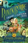 Ronan Boyle and the Swamp of Certain Death (Ronan Boyle #2) - eBook