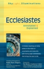 Ecclesiastes : Annotated & Explained - Book