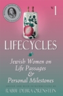 Lifecycles Volume 1 : Jewish Women on Biblical Themes in Contemporary Life - Book