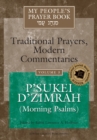 My People's Prayer Book Vol 3 : P'sukei D'zimrah (Morning Psalms) - Book