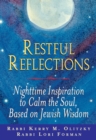Restful Reflections : Nighttime Inspiration to Calm the Soul, Based on Jewish Wisdom - Book