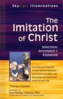 The Imitation of Christ : Selections Annotated & Explained - Book