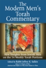 The Modern Men's Torah Commentary : New Insights from Jewish Men on the 54 Weekly Torah Portions - Book
