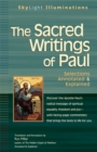 The Sacred Writings of Paul : Selections Annotated & Explained - Book