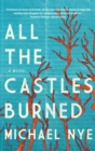 All the Castles Burned - eBook