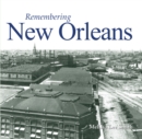 Remembering New Orleans - Book