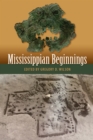 Mississippian Beginnings - eBook