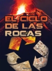 El ciclo de las rocas : Rock Cycle - eBook