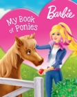Barbie My Book of Ponies (Barbie) - eBook