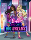 Barbie(TM) Big City, Big Dreams - eBook