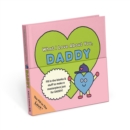 Knock Knock Kids Daddy Fill in the Love Journal - Book