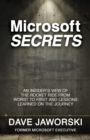 Microsoft Secrets : An Insider’s View of the Rocket Ride from Worst to First and Lessons Learned on the Journey - Book