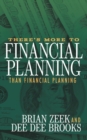 There's More to Financial Planning Than Financial Planning - Book