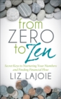 From Zero to Zen : Secret Keys to Nurturing Your Numbers and Finding Financial Flow - eBook