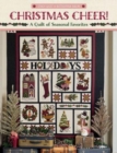 Christmas Cheer! : A Quilt of Seasonal Favorites - Book