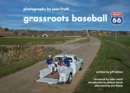 Grassroots Baseball : Route 66 - eBook