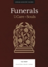 Funerals : For the Care of Souls - eBook
