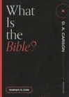 What is the Bible? - Book