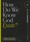 How Do We Know God Exists? - eBook