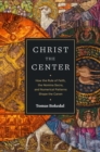 Christ the Center - eBook