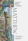 Matthew: Evangelical Biblical Theology Commentary - Book