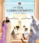 The Ten Commandments : For All God's Children - Book