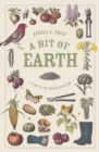 A Bit of Earth : A Year in the Garden with God - Book