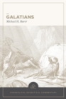 Galatians: Evangelical Exegetical Commentary - Book