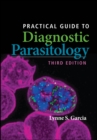 Practical Guide to Diagnostic Parasitology - Book