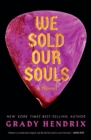 We Sold Our Souls - eBook