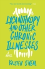 Lycanthropy and Other Chronic Illnesses - eBook