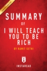 Summary of I Will Teach You To Be Rich : by Ramit Sethi | Includes Analysis - eBook