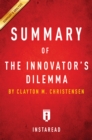 Summary of The Innovator's Dilemma : by Clayton M. Christensen | Includes Analysis - eBook