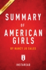 Summary of American Girls : by Nancy Jo Sales | Includes Analysis - eBook