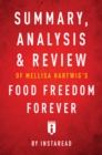 Summary, Analysis & Review of Melissa Hartwig's Food Freedom Forever - eBook