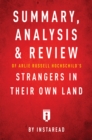 Summary, Analysis & Review of Arlie Russell Hochschild's Strangers in Their Own Land by Instaread - eBook